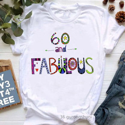 LVSANW Sassy And Fabulous With 40 Graphic Print T-Shirt Women Fashion Crown Lips Tshirt Femme Happy Birthday To Me T Shirt Female Tops